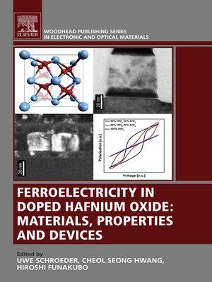 cover image of Ferroelectricity in Doped Hafnium Oxide